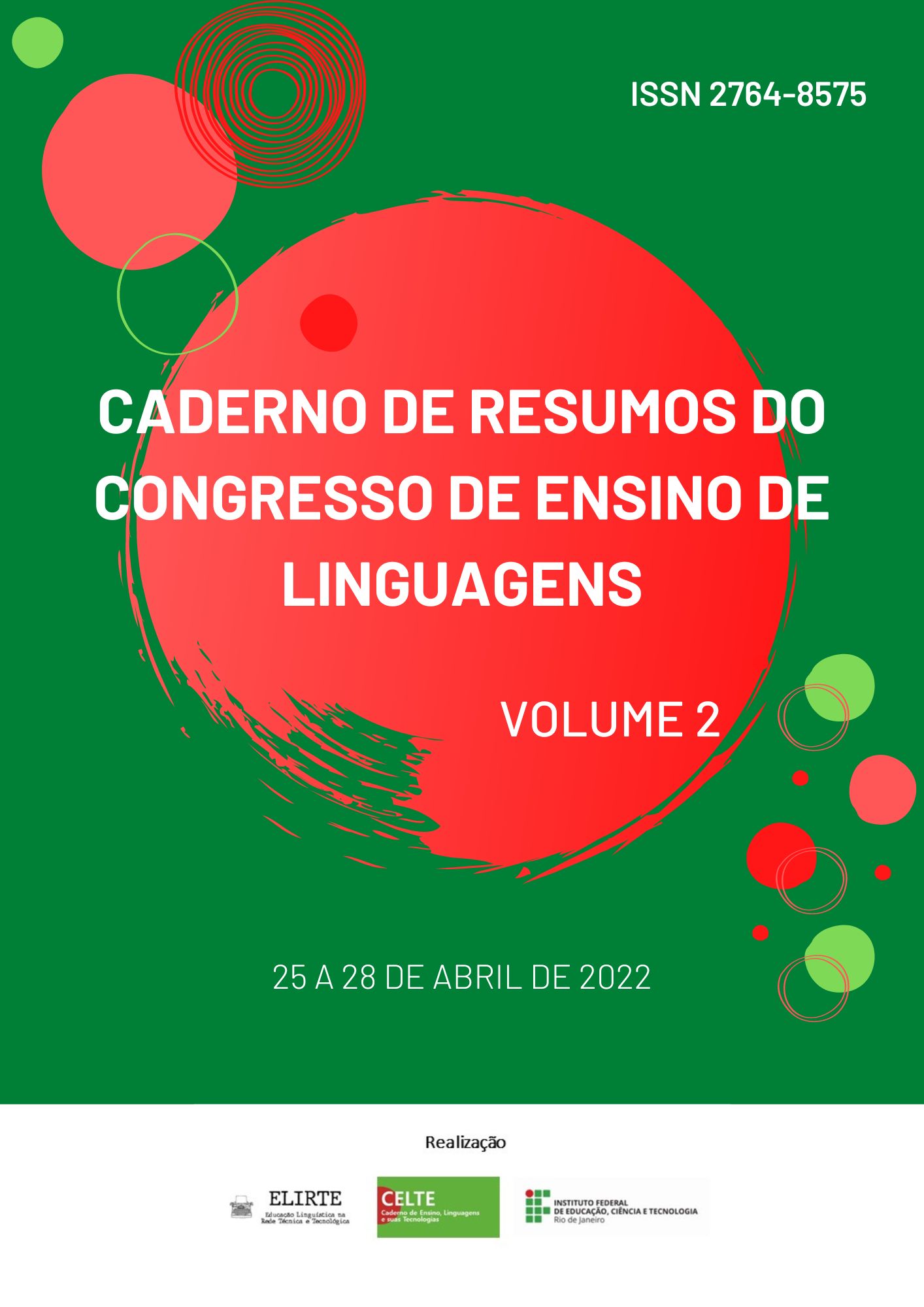 					Visualizar v. 2 (2022): Caderno de Resumos do II Congresso de Ensino de Linguagens
				